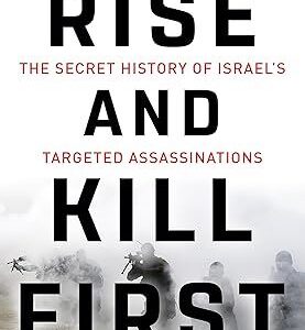 Rise and Kill First