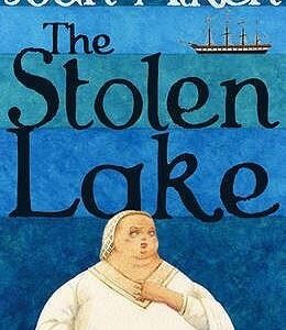 The Stolen Lake (hardback)