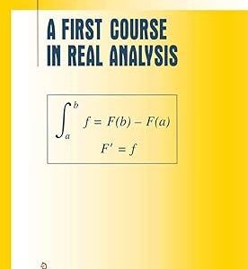 A First Course in Real Analysis
