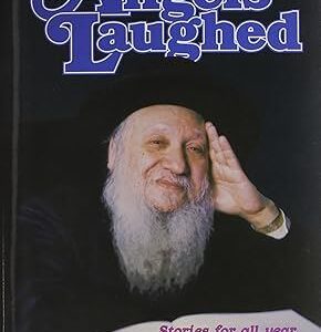 And the Angels Laughed