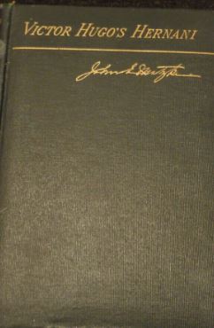 VINTAGE BOOK - VICTOR HUGOS - HERNANI - 1891