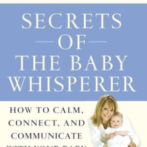 Secrets of the Baby Whisperer