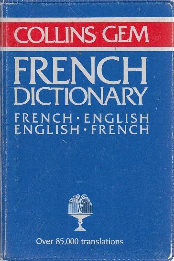 FRENCH DICTIONARY - FRENCH ENGLISH ENGLISH FRENCH