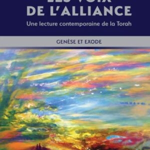 Les voix de l’Alliance: Genèse et Exode